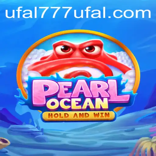 Discover the Enchanting World of PearlOcean: A New Era of Gaming with ufaL777
